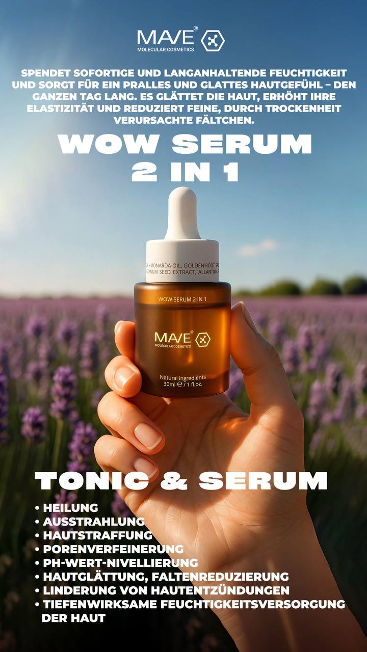 WOW Serum 2 in 1 von MAVE – feuchtigkeitsspendendes Tonic und Serum für strahlende und glatte Haut
